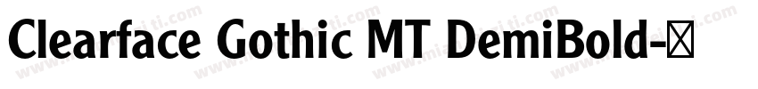Clearface Gothic MT DemiBold字体转换